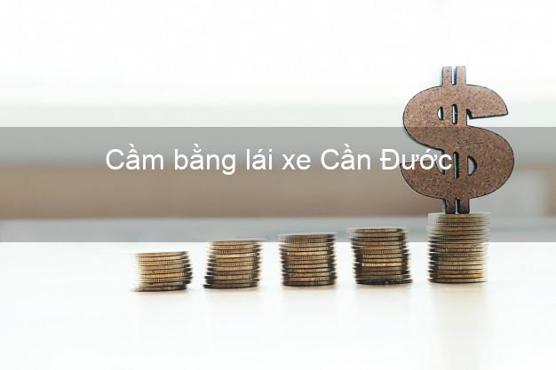 Cầm bằng lái xe Cần Đước Long An