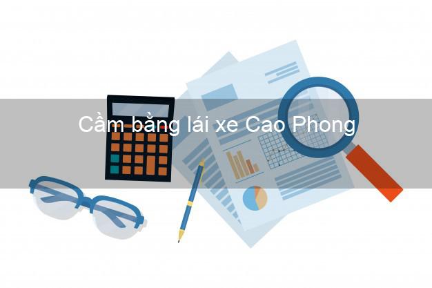 Cầm bằng lái xe Cao Phong Hòa Bình