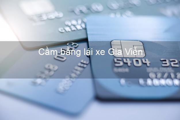 Cầm bằng lái xe Gia Viễn Ninh Bình