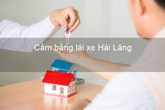 Cầm bằng lái xe Hải Lăng Quảng Trị