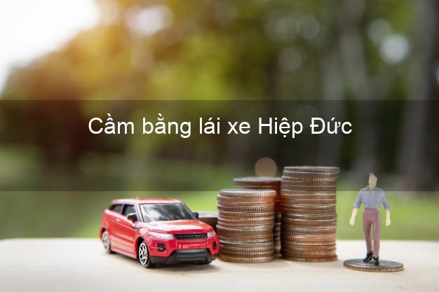 Cầm bằng lái xe Hiệp Đức Quảng Nam