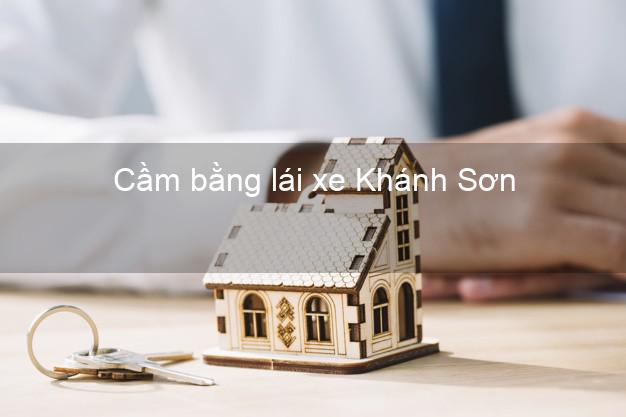 Cầm bằng lái xe Khánh Sơn Khánh Hòa