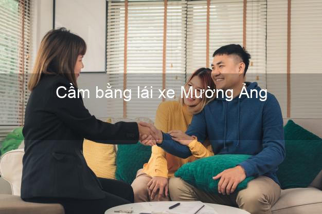 Cầm bằng lái xe Mường Ảng Điện Biên