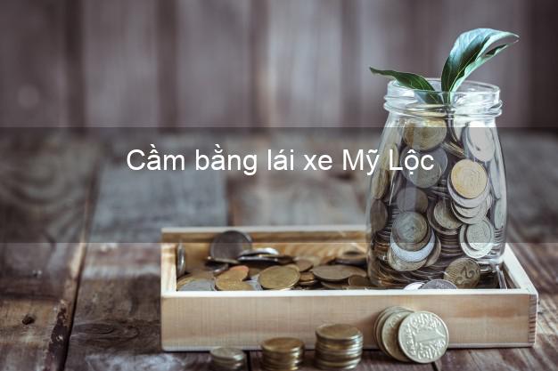 Cầm bằng lái xe Mỹ Lộc Nam Định