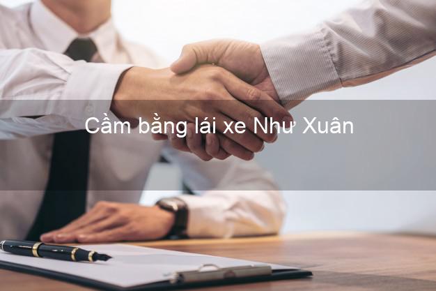 Cầm bằng lái xe Như Xuân Thanh Hóa