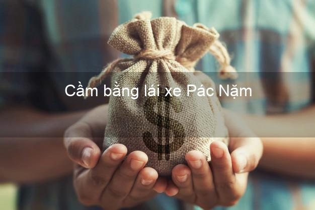 Cầm bằng lái xe Pác Nặm Bắc Kạn