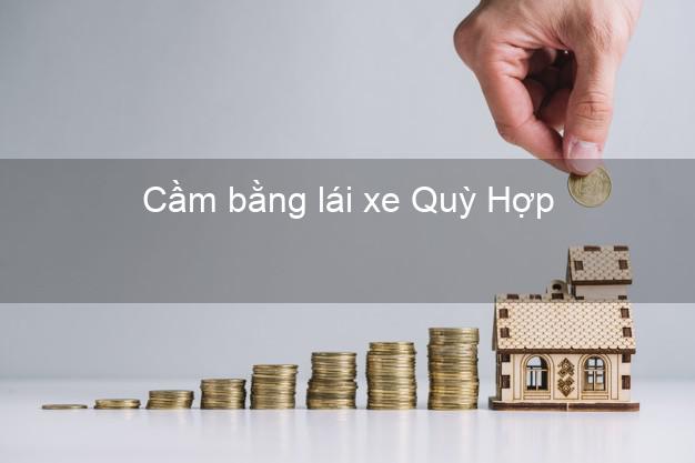 Cầm bằng lái xe Quỳ Hợp Nghệ An