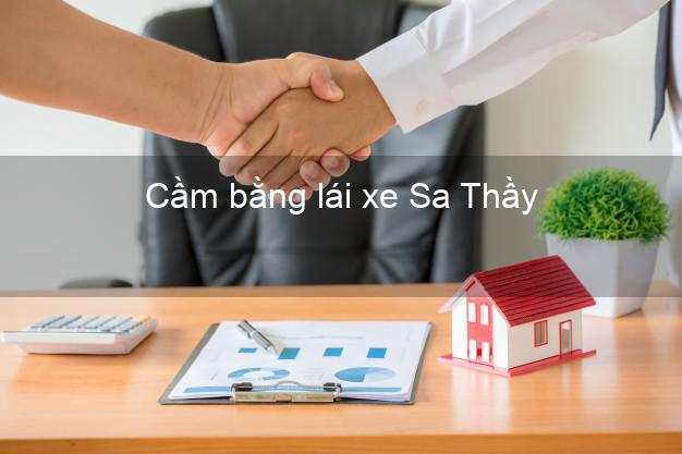 Cầm bằng lái xe Sa Thầy Kon Tum