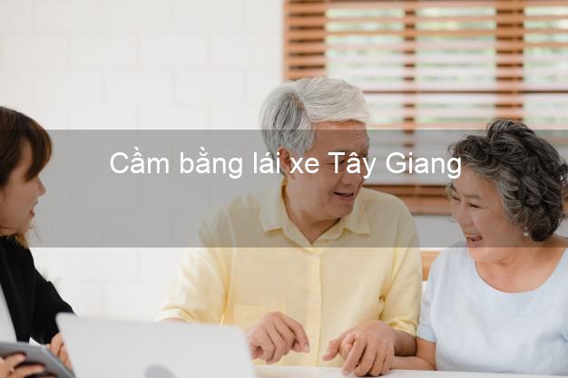 Cầm bằng lái xe Tây Giang Quảng Nam