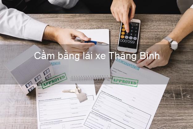 Cầm bằng lái xe Thăng Bình Quảng Nam