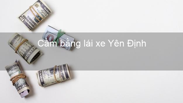 Cầm bằng lái xe Yên Định Thanh Hóa